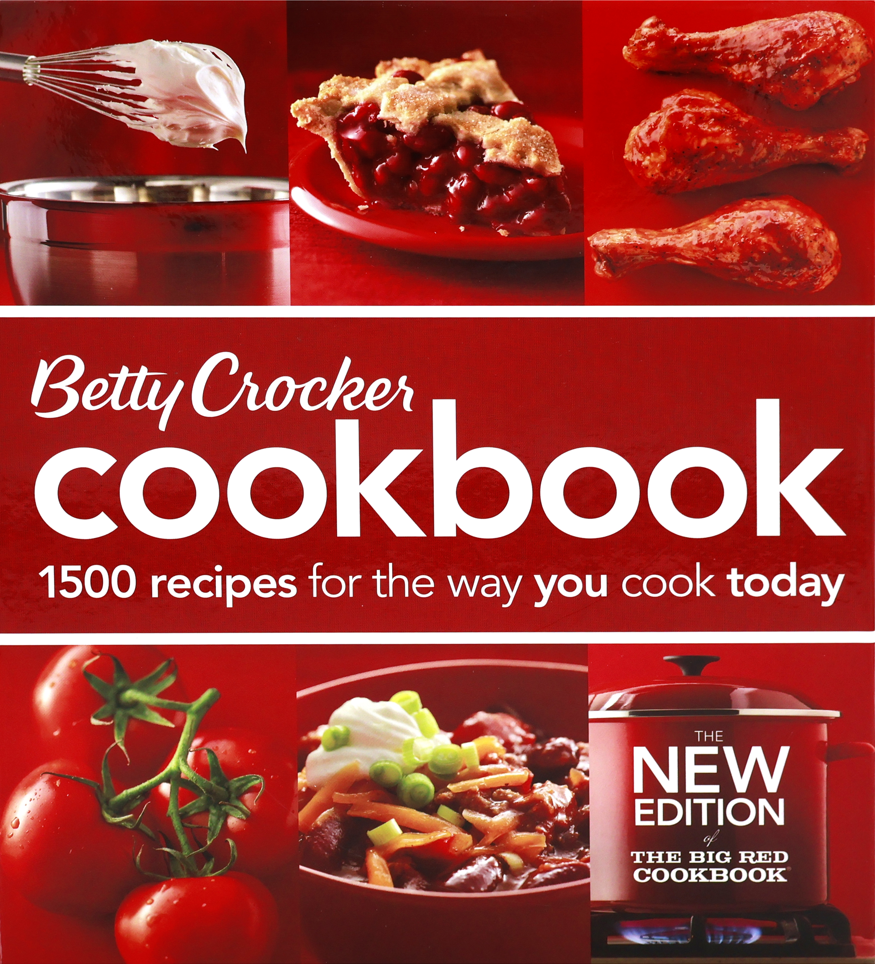 Cover of the 2011 Betty Crocker Cookbook with a red cover that has six squares. The three squares along the top have a wire whisk with a metal bowl, a cherry pie, and three barbecue chicken legs.  The three squares along the bottom have four tomatoes, a red bowl with chili, and a red stock pot over a flame.  “The new Edition of the BIG RED Cookbook” is written in the lower right-hand corner.